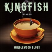 Kingfish With Bob Weir - Minglewood Blues (2015)