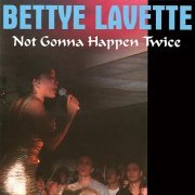 Bettye LaVette - Not Gonna Happen Twice (1991) CD FLAC