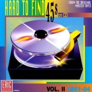VA - Hard to Find 45's on CD, Vol. 2: 1961-64 (1996)