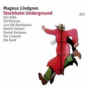 Magnus Lindgren - Stockholm Underground (2017) [Hi-Res]