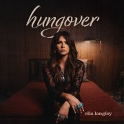 Ella Langley - hungover (2024)