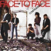 Face To Face -  Confrontation (Reissue) (2006)