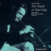 Chet Baker - The Touch Of Your Lips (1979) LP