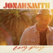 Jonah Smith - Easy Prey (2016) [Hi-Res]