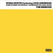 Bossa Nostra and Vicki Anderson - The Remixes (2024)