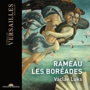 Václav Luks - Rameau: Les Boréades (2020) [Hi-Res]