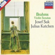 Josef Suk, Julius Katchen - Brahms: Violin Sonatas (1988)
