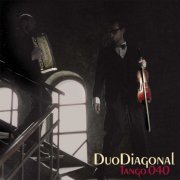 Duo Diagonal - Tango 040 (2005)