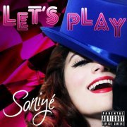 Saniyé - Let's Play (2016)