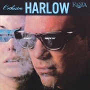 Orquesta Harlow - Heavy Smokin' (Remastered 2023) (2024) [Hi-Res]