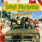 The Beat Farmers - Poor And Famous (1989/1991)