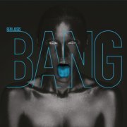 Reni Jusis - Bang! (2016)