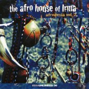 VA - The Afro House Of Irma - Afrodesia Vol. 2 (2001)