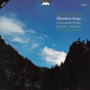 Eliot Fisk, Paula Robison - Mountain Songs: A Cycle of American Folk Music (1986)