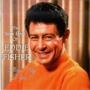 Eddie Fisher - The Very Best of Eddie Fisher (1998)