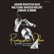 Maurice Bourgue - Bach-Albinoni-Mozart: Romantic Oboe (2022)