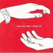 The Antlers - Hospice (2009) CD-Rip