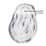 Régis Huby - The Ellipse (2023) [Hi-Res]