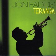 Jon Faddis - Teranga (2006)