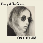 Randy & The Goats - On The Lam (2023)
