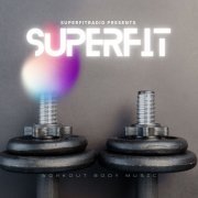 VA - Superfit - Workout Body Music (2022)