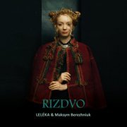Leléka & Maksym Berezhniuk - Rizdvo (2023) [Hi-Res]