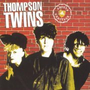 Thompson Twins - Arista Heritage Series꞉ Thompson Twins (1999)