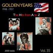 VA - Golden Years 1948-1957 · The Hits from A to Z · , Vol. 35 (2023)