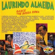 Laurindo Almeida - Dance The Bossa Nova (2000)