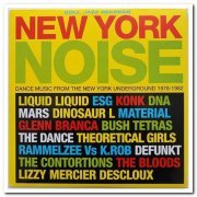 VA - New York Noise 1-3 - Dance Music From The New York Underground 1977-1984 (2003-2006)