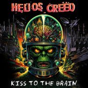 Helios Creed - Kiss To The Brain (Remastered 2024) (2024)