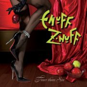 Enuff Z'Nuff - Finer Than Sin (2022) Hi Res