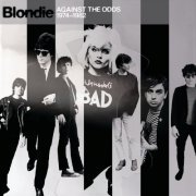 Blondie - Against The Odds: 1974 - 1982 (2022)