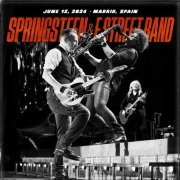Bruce Springsteen & The E Street Band - 2024-06-12 Cívitas Metropolitano, Madrid, Spain (2024)