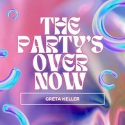 Greta Keller - The Party's Over Now (2023)
