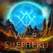 War Shepherd - Act I. Atrocities Beneath a Blue Star (2023) Hi-Res