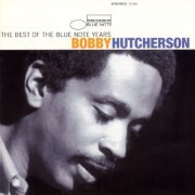 Bobby Hutcherson - The Best Of The Blue Note Years (2001)