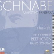 Artur Schnabel - Maestro Espressivo: The Complete Beethoven Piano Sonatas (2001) [10CD Box Set]