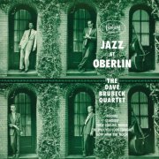 The Dave Brubeck Quartet - Jazz At Oberlin (Live At Oberlin College / 1953) (2023) [Hi-Res]