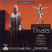 Marcello Viotti - Massenet: Thaïs (2003)