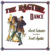 Jordi Sabatés - The Ragtime Dance, Recorda a Scott Joplin (1983)