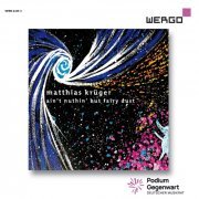Ensemble ascolta - Matthias Krüger: Ain't Nuthin' but Fairy Dust (2021) Hi-Res