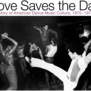 VA - Love Saves The Day (A History Of American Dance Music Culture, 1970-1979) (2020) [CD-Rip]