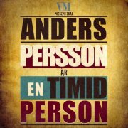 Anders Persson - En Timid Person (2019)