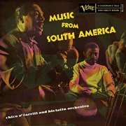 Chico O'Farrill - Music From South America (1956/2020)