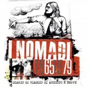 I Nomadi - 1965/1979 - Diario Di Viaggio Di Augusto E Beppe (2016)