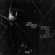 Mal Waldron Trio - Free at Last (1969)