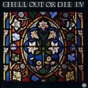 VA - Chill Out Or Die IV (1995)