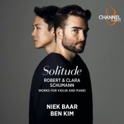 Niek Baar & Ben Kim - Robert & Clara Schumann: Solitude (2023) [Hi-Res]