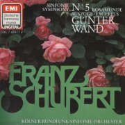 Kölner Rundfunk-Sinfonie-Orchester, Günter Wand - Schubert: Symphony No. 5, Rosamunde (1985) CD-Rip